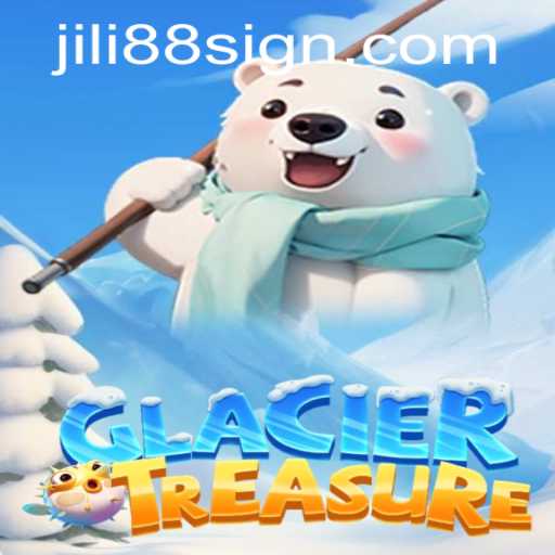 Discover the Icy Adventure in GlacierTreasure: A Top Pick by JILI88