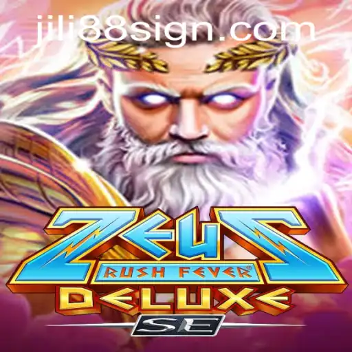 Explore the Thrills of ZeusRushFeverDeluxeSE: A Dive into the World of JILI88